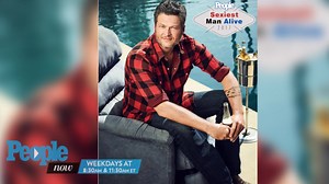 Blake Shelton Is This Year's Sexiest Man Alive: 'I Can't Wait to Shove This Up Adam's A—!'