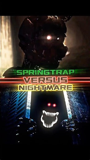 Springtrap Vs Nightmare | Fnaf Fight | #fnaf #springtrap #nightmare #wisedit