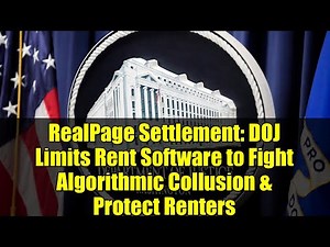 RealPage Settlement: DOJ Limits Rent Software to Fight Algorithmic Collusion & Protect Renters
