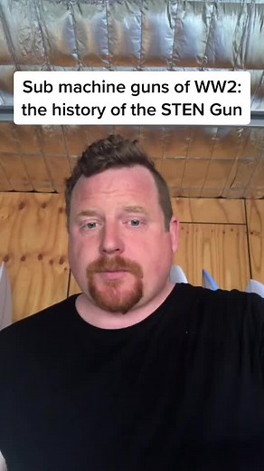 STEN Gun: A Historical Overview of WW2 Sub Machine Guns