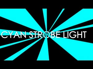 Cyan Strobe Light [20 Minutes]