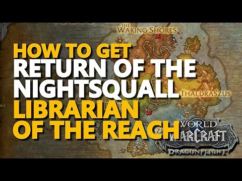 Return of the Nightsquall WoW