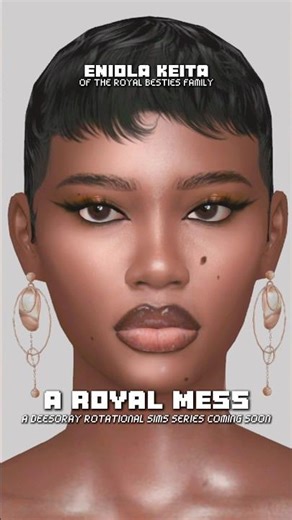“A ROYAL MESS” CAST MEMBER REVEAL 2: ENIOLA KEITA 👑 #sims4 #sims4cc #royalty #mods #shorts