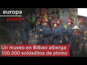 100.000 soldaditos de plomo recorren la evolución de ejércitos del mundo en un museo de Bilbao