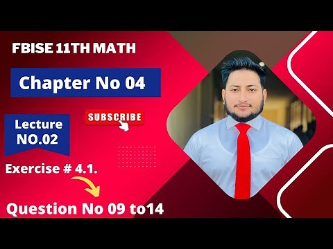 11th Class Math Exercise 4.1 | 1st year mathematics | Chapter 4 Exercise 4.1 Question 9 to 14