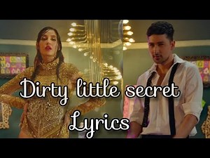 Dirty Little Secret - Nora Fatehi x Zack Knight | Lyrics Video