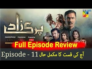 Parizaad Episode 11 parizad review|Parizaad Episode 11 Full Episode|#