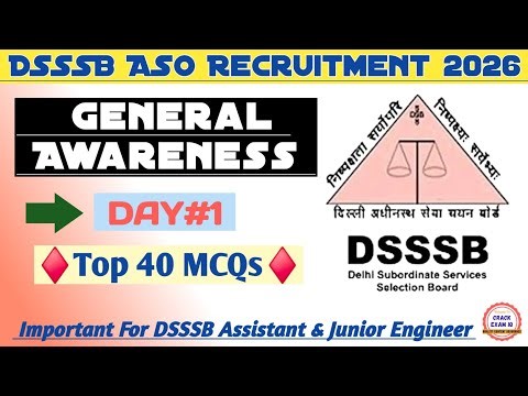 DSSSB ASO General Awareness | DSSSB Recruitment 2026 | DAY-1 | Assistant Section Officer | Grade-II