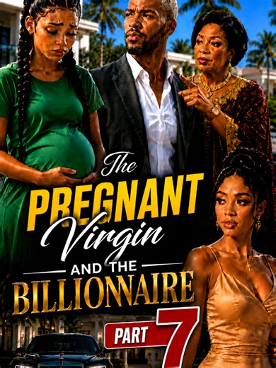 The pregnant virgin and the billionaire Part 7 continuation #aivideo #foryou #pregnantvirgin #foryoupage #fyp