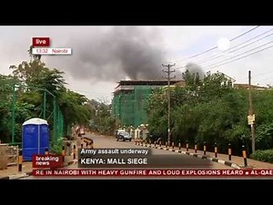 Kenya hostage crisis: Army assault on Nairobi shopping mall (recorded live feed)
