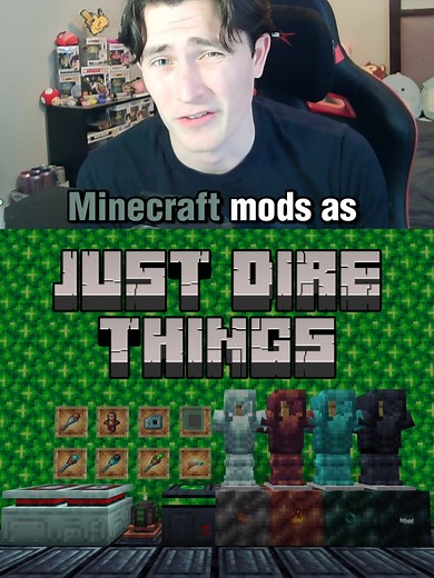 Just Dire Things: Minecraft Mods Tutorial