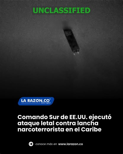 #Mundo | El Comando Sur de los Estados Unidos, SOUTHCOM, informó que el pasado 4 de mayo ejecutó un ataque militar letal contra una embarcación operada por organizaciones terroristas designadas en aguas del mar Caribe, en el marco de la Operación Southern Spear. La acción fue ejecutada por la Fuerza de Tarea Conjunta Lanza del Sur, mediante lo que el comunicado oficial denomina un golpe cinético letal, término militar utilizado para referirse a ataques con armamento convencional dirigidos a neut