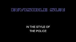 The Police - Invisible Sun - Karaoke - With Backing Vocals - Lead Vocals Removed Chords - ChordU