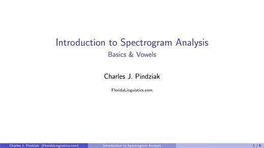 实验语音学/元音分析 Introduction to Spectrogram Analysis