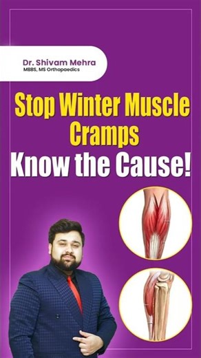 Winter Muscle Cramps? Causes & Easy Relief Tips | Doctor Explains