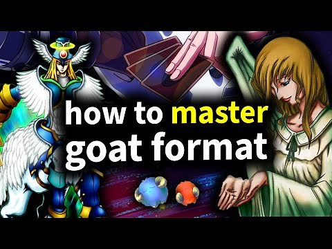 The Ultimate Guide for learning Yugioh Goat Format