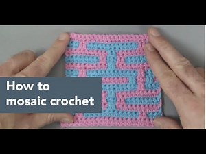 How to Mosaic Crochet