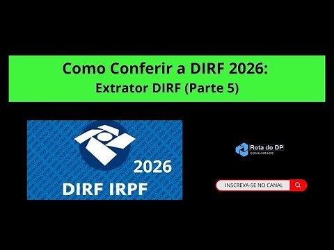 How to Check the 2026 DIRF: DIRF Extractor (Part 5)