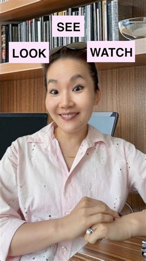 Look vs See vs Watch (Big Difference!)