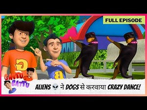 Gattu Battu | Full Episode | Aliens 👽 ने Dogs से करवाया Crazy Dance! 🐶💃