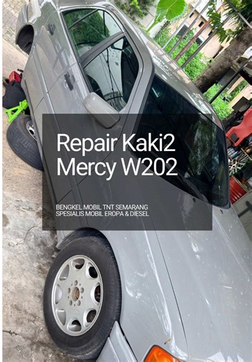 Repair Kaki2 Mercy W202 -Bengkel Mobil TNT Semarang- Spesialis Mobil Eropa dan Diesel Jl. Griya Ngaliyan Asri No.51-53, Ngaliyan, Kota Semarang (sebelah SPBU Silayur) Wa : 081225207887 Melayani : •Scan Malfungsi Mesin •Tune Up •Ganti Oli Manual/Matic •Carbon Cleaner Engine (Gurah Mesin) •Servis/Penggantian Part Mesin •Service Injector •Purging EGR Intercoller •Overhole Engine •Kelistrikan/ECU •Servis Transmisi Manual/Matic •Power Window/Dinamo/Kunci •Service Speedometer •Servis Kaki2 •Servis Rem