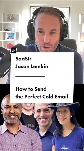 Crafting the Perfect Cold Email: Expert Tips from Jason Lemkin
