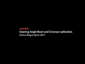 Launch | Nissan Rogue: Steering Angle Reset and G Sensor Calibration