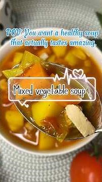 Simple and delicious vegetable soup in less then 15 minutes | How to make the best soup | easy soup