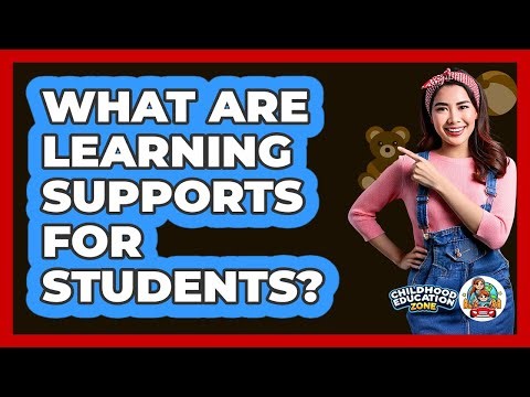 What Are Learning Supports For Students?