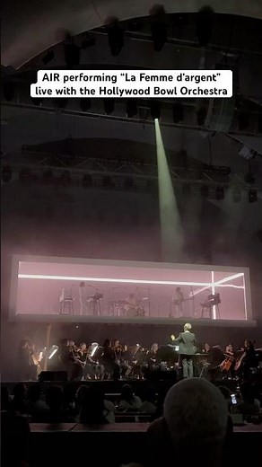 AIR – La Femme d’argent (Live at the Hollywood Bowl 2025)