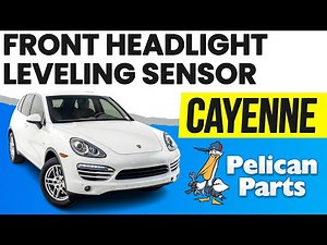 Porsche Cayenne 958 Front Headlight Leveling Sensor Replacement (2011-2018)