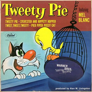 Mel Blanc - Tweety Pie