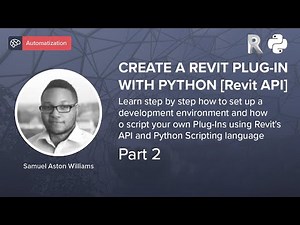 How to Create a Revit Plug-in with Python [Revit API] - Part 2