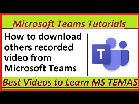 How to download others recorded video from Microsoft Teams | MS TEAMS tutorials | Best Videos