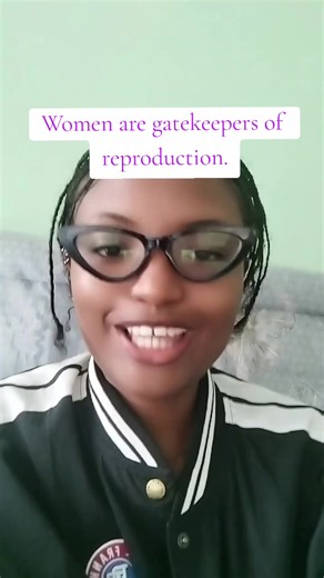 Women as Gatekeepers of Reproduction in Evolution