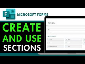How to Create and Use Sections in Microsoft Forms 2025 (Detailed Guide)