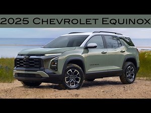 "Unveiling the Redesigned 2025 Chevrolet Equinox: Comprehensive Review , Performance, and Interior