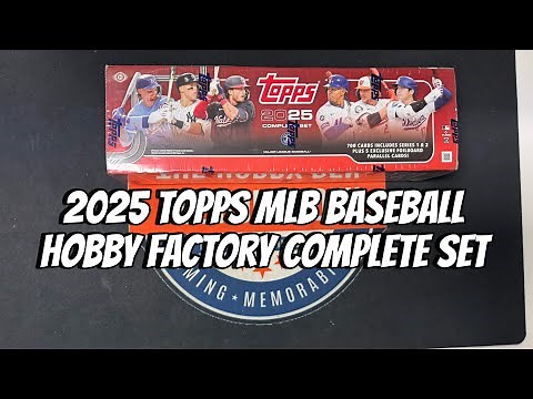 2025 Topps MLB Baseball Hobby Factory Complete Set Opening Foilboard Exclusives (Unboxing & Review)