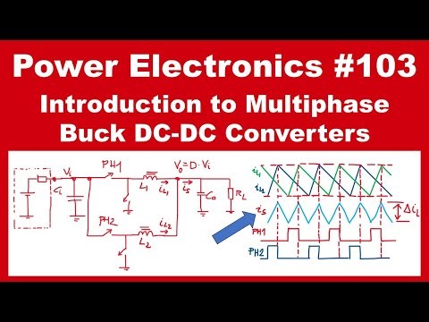 PE #103: Introduction to Multiphase Buck DC-DC Converters