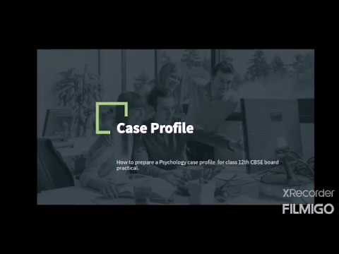 HOW TO MAKE A CASE PROFILE (PROJECT) FOR CLASS XII ?