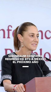 Sheinbaum confirma regreso de BTS a México el próximo año La presidenta de México, Claudia Sheinbaum, confirmó que el grupo de K-pop BTS regresará a México el próximo año. Destacó que sus integrantes son “jóvenes muy sencillos, muy modestos y tranquilos”. Asimismo, resaltó la respuesta de los seguidores durante el encuentro realizado en el Zócalo capitalino. “Fue increíble lo que pasó ayer en el Zócalo; calcularon cerca de 50 mil personas muy emocionadas. Cuando les dije: ‘Bueno, les gusta Méxic
