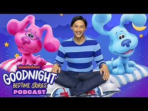 Blue’s Dreamtime Cozy Night Activities Podcast! 🌧 | Goodnight Bedtime Stories #4 | Nick Jr. Music
