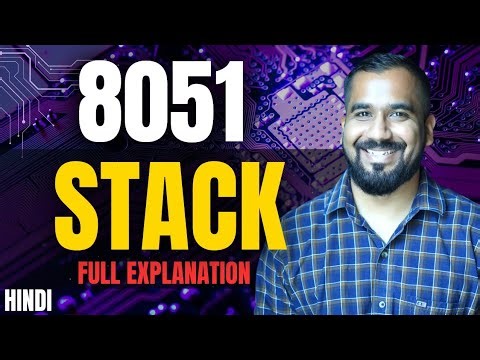 Stack in 8051 Microcontroller Explained in Hindi