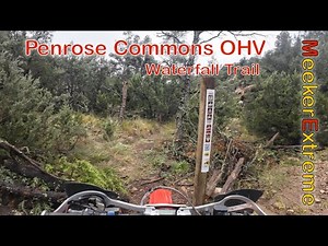 Penrose Commons OHV Area - Waterfall Trail North to South Singletrack