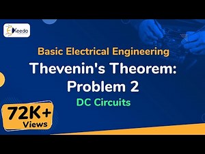 Thevenin's Theorem : Problem 2 - DC Circuits - Basic Electrical Engineering