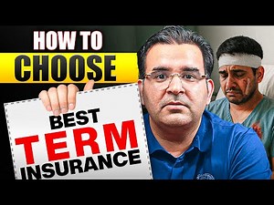 How to Choose the Best Term Insurance Plan | Sanjay Kathuria
