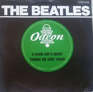 The Beatles - A Hard Day's Night / Things We Said Today