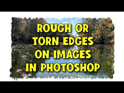 How to create rough or torn edges in Photoshop