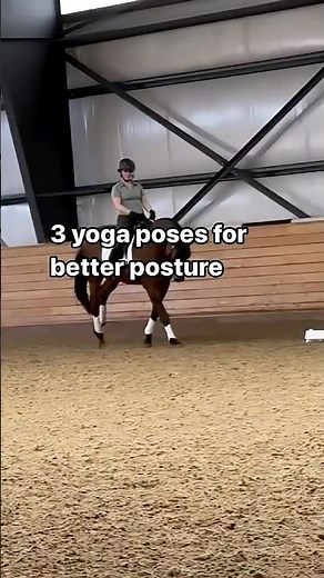 3 yoga poses for better horse riding position