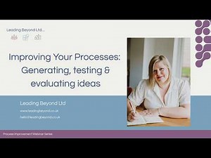 Process Improvement: Generating, Testing & Evaluating Ideas | Lean Tools Explained